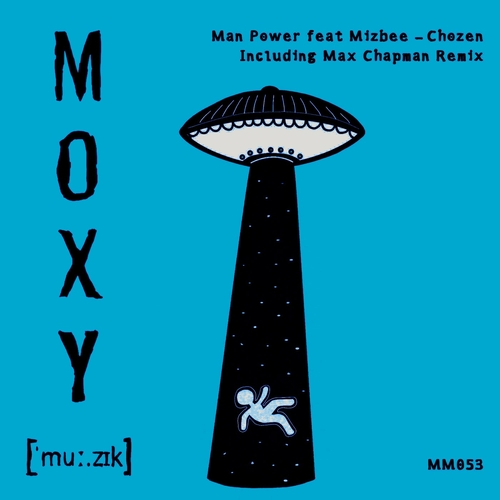 Mizbee & Man Power - Chozen [MM053]